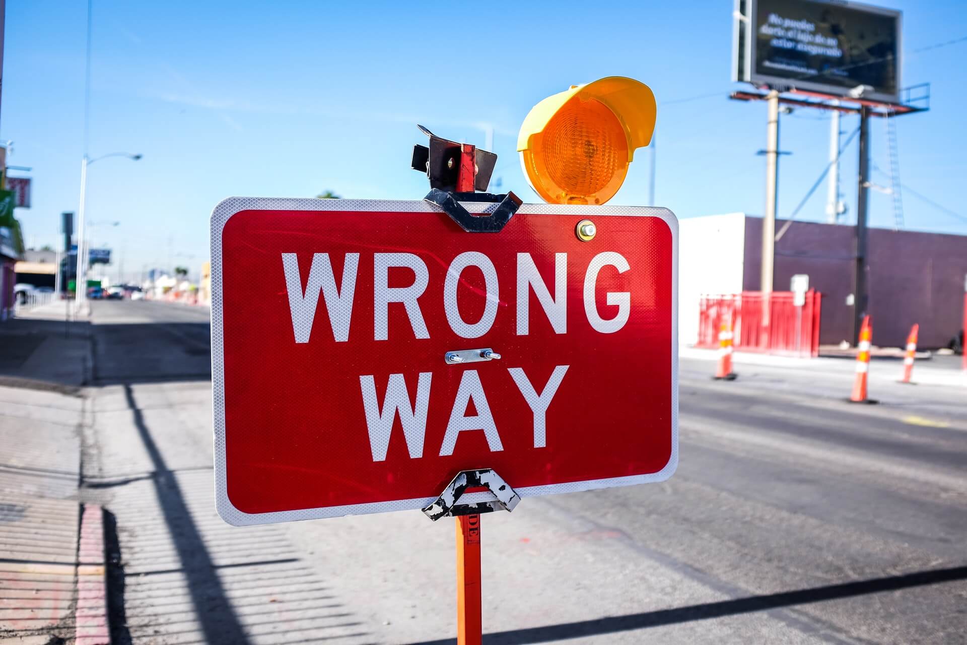 Sign with inscription "wrong way"
